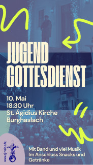 Plakat Jugendgottesdienst in Burghaslach am 10. Mai 2025 um 18.30 Uhr